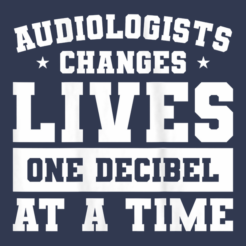 Womens Audiologist Changes Lives One Decibel At A Time Audiology Tank Basic T-shirt by dornakgb | Artistshot