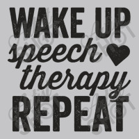 Wake Up Speech Therapy Repeat Shirt Slp Language Therapy Baby Bodysuit | Artistshot