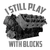 I Still Play With Blocks Racing Shirt  Maintenance T Shirt T Shirt Raglan Crop Top | Artistshot