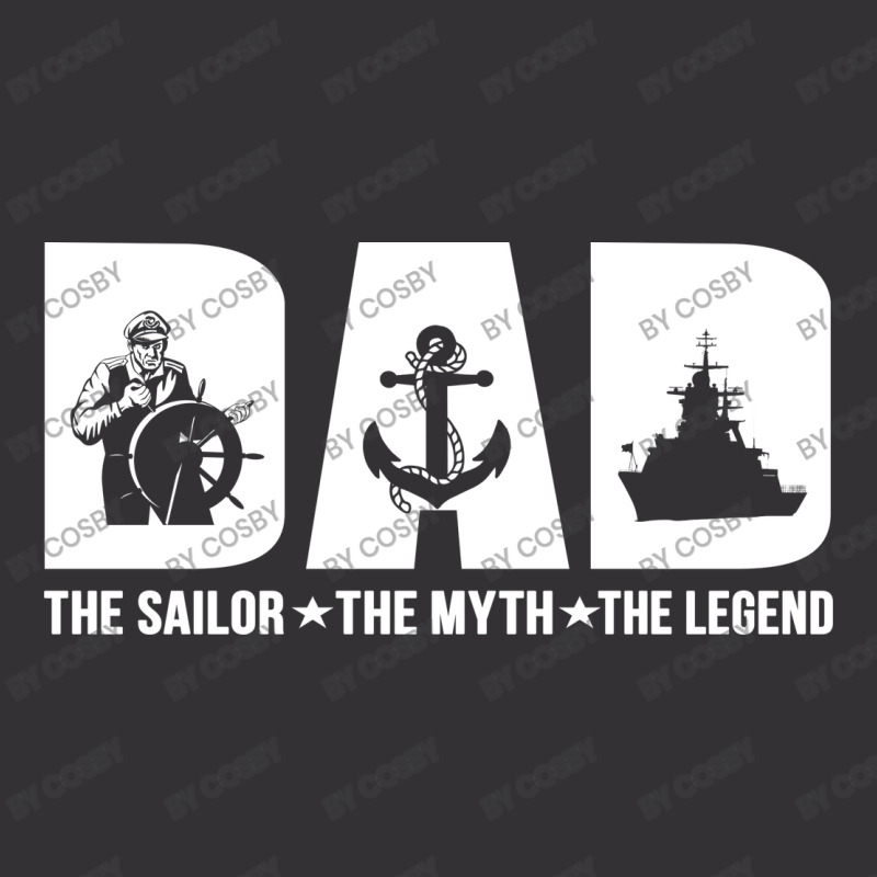 Dad The Sailor The Myth The Legend Vintage Hoodie | Artistshot