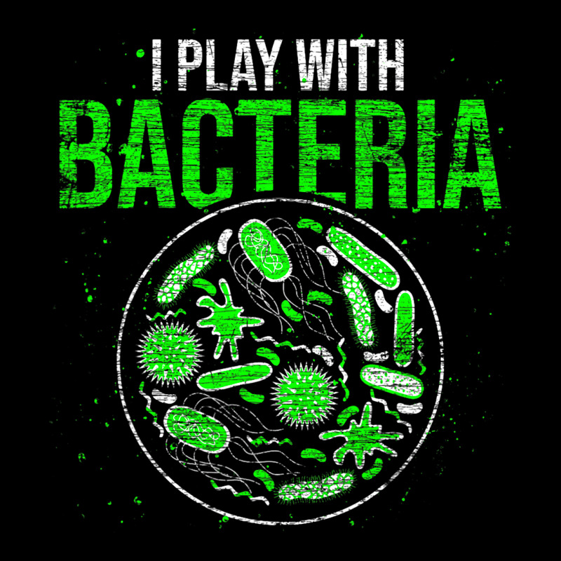 Funny Biology Microbiologist I Play With Bacteria Zipper Hoodie | Artistshot