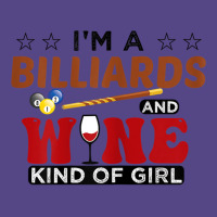 Womens I'm A Billiards And Wine Kind Of Girl Snooker Pool Billiard T S Basic T-shirt | Artistshot