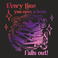 Every Time You Open A Book Some Magic Falls Out Bo Ladies Fitted T-shirt | Artistshot