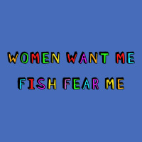 Woman Want Me Fish Fear Me Joke Gift For Men T Shirt Basic Youth T-shirt | Artistshot