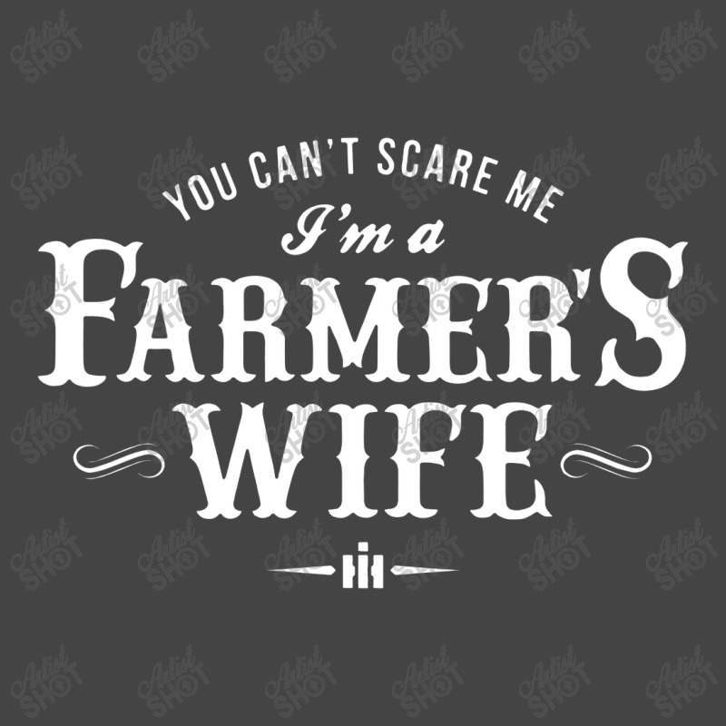 You Can't Scare Me Farmer's Wife Basic T-shirt | Artistshot