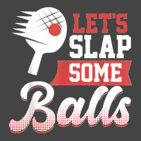 Let's Slap Some Balls Ping Pong Basic T-shirt | Artistshot