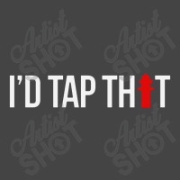 I'd Tap That Firefighter Funny Basic T-shirt | Artistshot