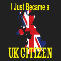 I Just Became A Uk Citizen   New British National T Shirt Basic Youth T-shirt | Artistshot