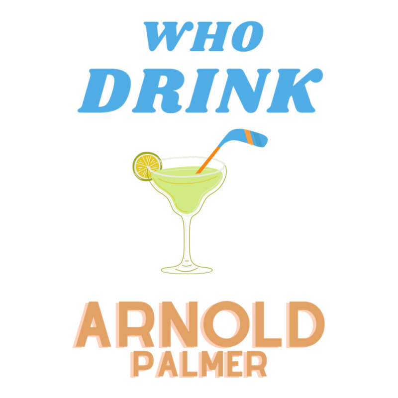 Who Drink Arnold Palmer Arnold Palmer T-shirt 1 Raglan Crop Top by ChristineSmoker | Artistshot