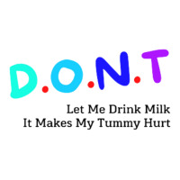 Dont Let Me Drink Milk It Makes My Tummy Hurt   (6) Raglan Crop Top | Artistshot