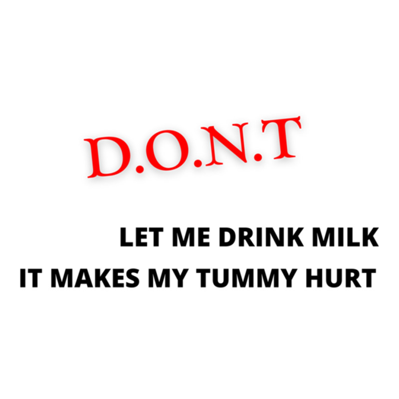 Dont Let Me Drink Milk It Makes My Tummy Hurt       (1) Raglan Crop Top by cm-arts | Artistshot