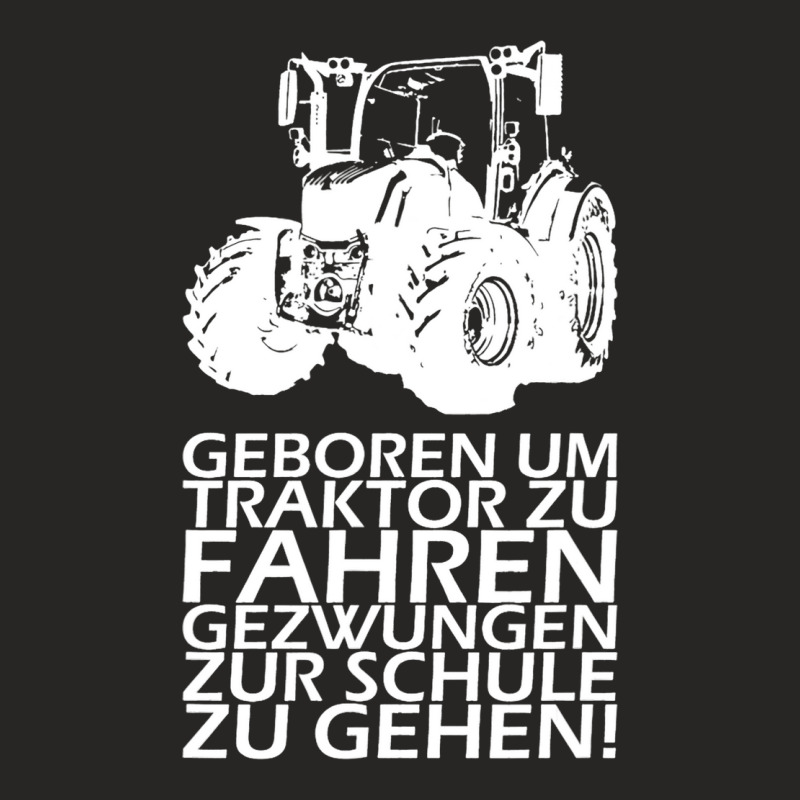 Born To Force Tractor To Go To School Ladies Fitted T-Shirt by RowdyTroutman | Artistshot