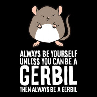 Always Be Yourself Unless You Can Be A Gerbil639 Men's Long Sleeve Pajama Set | Artistshot