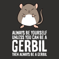 Always Be Yourself Unless You Can Be A Gerbil639 Champion Hoodie | Artistshot