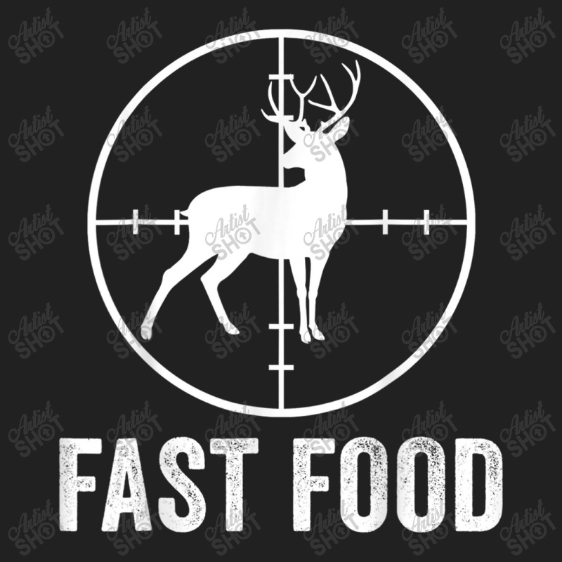 Deer Hunting Funny Hunter Gun Deer Fast Food T Shirt Basic T-shirt | Artistshot