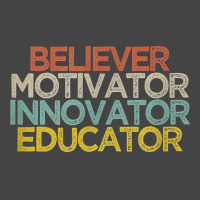 Believer Motivator Innovator Educator T Shirt Basic T-shirt | Artistshot