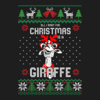 All I Want Christmas Is A Giraffe Reindeer Christm Classic T-shirt | Artistshot