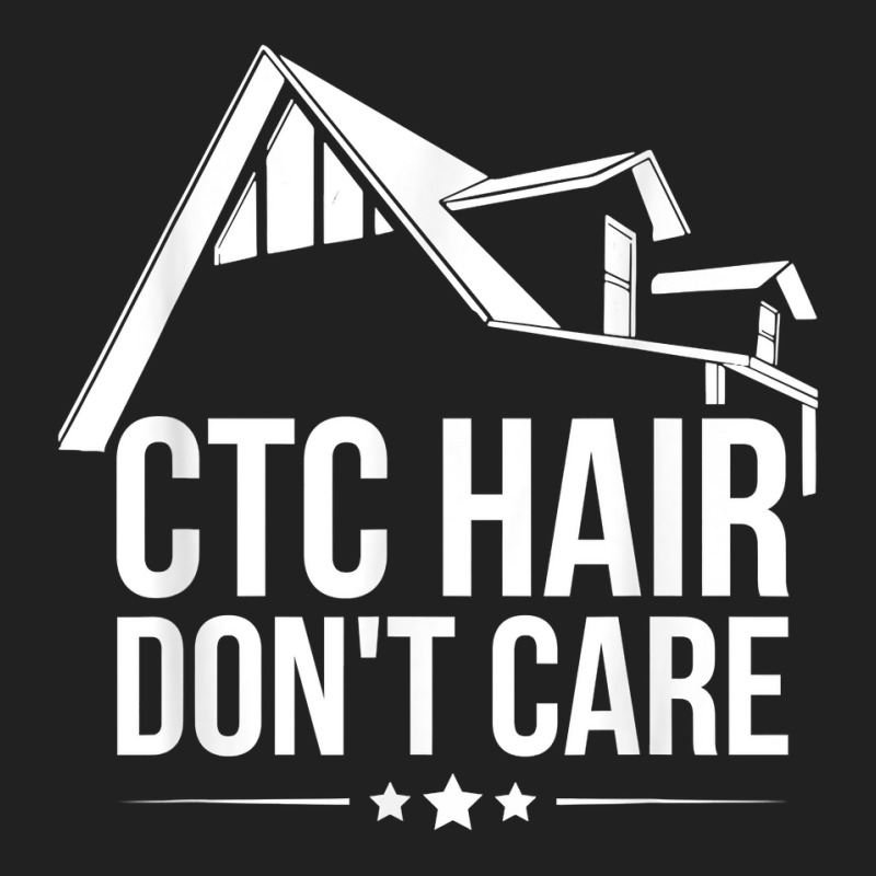 Ctc Hair   Don't Care Design For A Mortgage Loan Processor T Shirt Basic Youth T-shirt | Artistshot