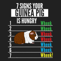 7 Signs Your Guinea Pig Is Hungry Funny Guinea Pet Basic T-shirt | Artistshot