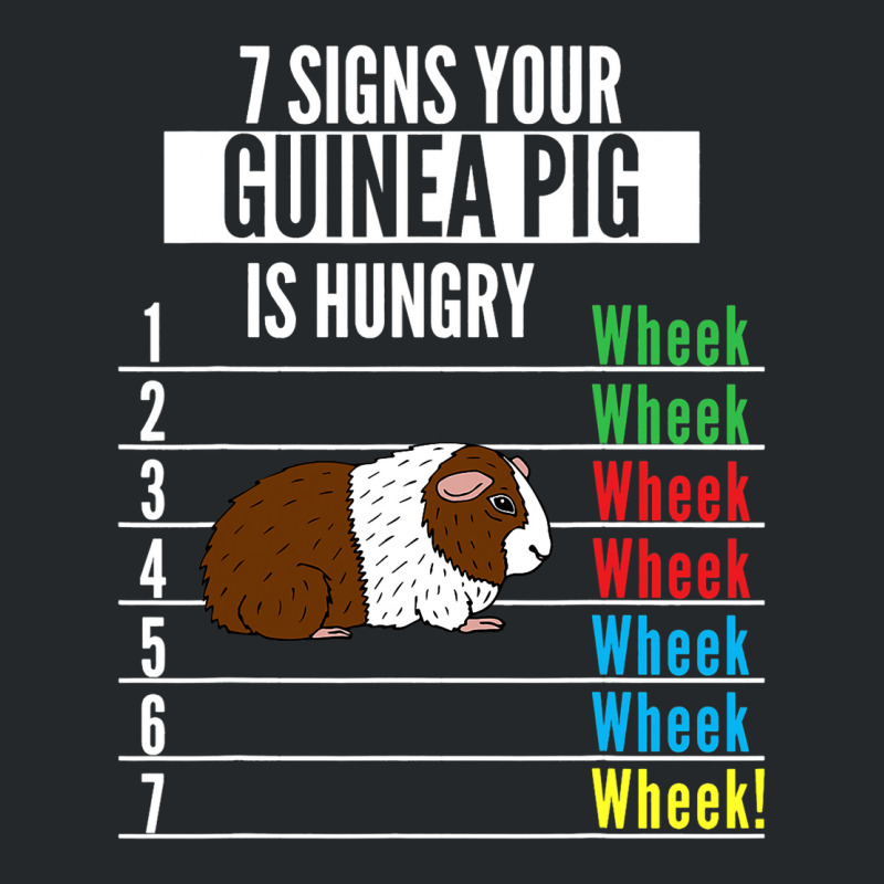 7 Signs Your Guinea Pig Is Hungry Funny Guinea Pet Crewneck Sweatshirt | Artistshot