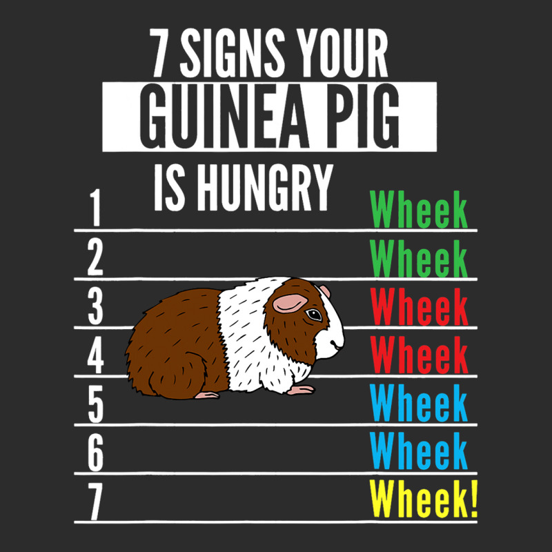 7 Signs Your Guinea Pig Is Hungry Funny Guinea Pet Exclusive T-shirt | Artistshot