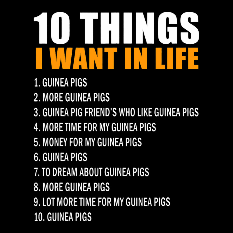 10 Things I Want In Life Guinea Pigs Men Woman Gui Zipper Hoodie | Artistshot