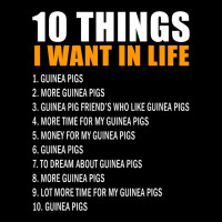 10 Things I Want In Life Guinea Pigs Men Woman Gui Lightweight Hoodie | Artistshot