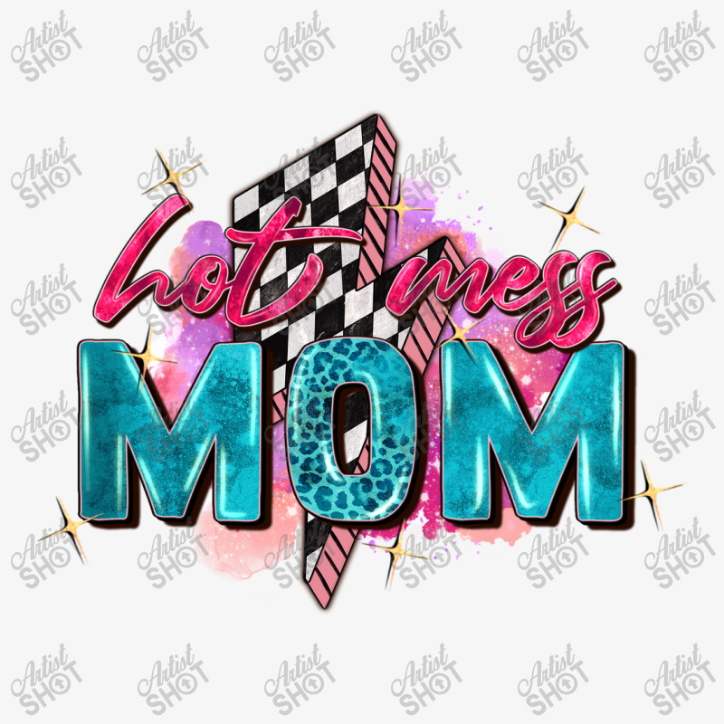 Hot Mess Mom Ladies Fitted T-Shirt by Zillion Design Studio | Artistshot