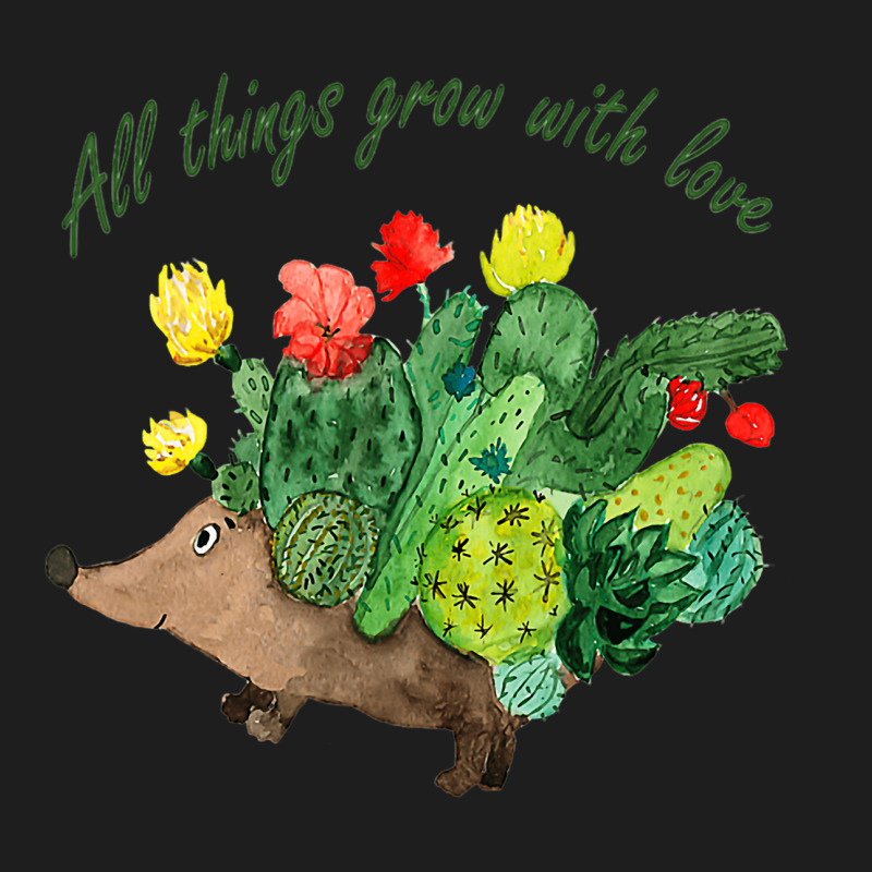 All Things Grow With Love Hedgehog Garden Cactus B Classic T-shirt by AbubakrCantor | Artistshot