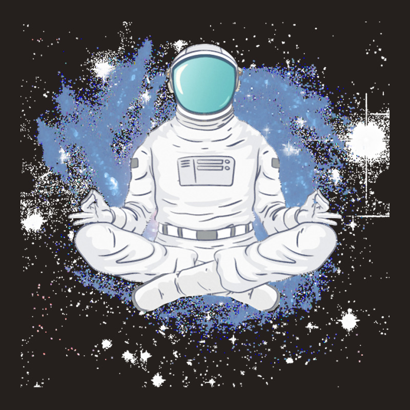 Astronaut Yoga Designs Meditates Sp T  Shirt Yoga Astronaut Meditates Tank Top by mhansen422 | Artistshot