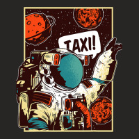 Astronaut Taxi Funny Outer Space Moon Orbit Planet Ladies Fitted T-shirt | Artistshot