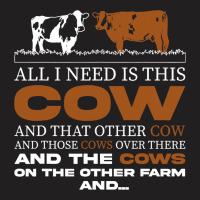 Funny Farmer All I Need Is This Cow Dairy Farm T-shirt | Artistshot