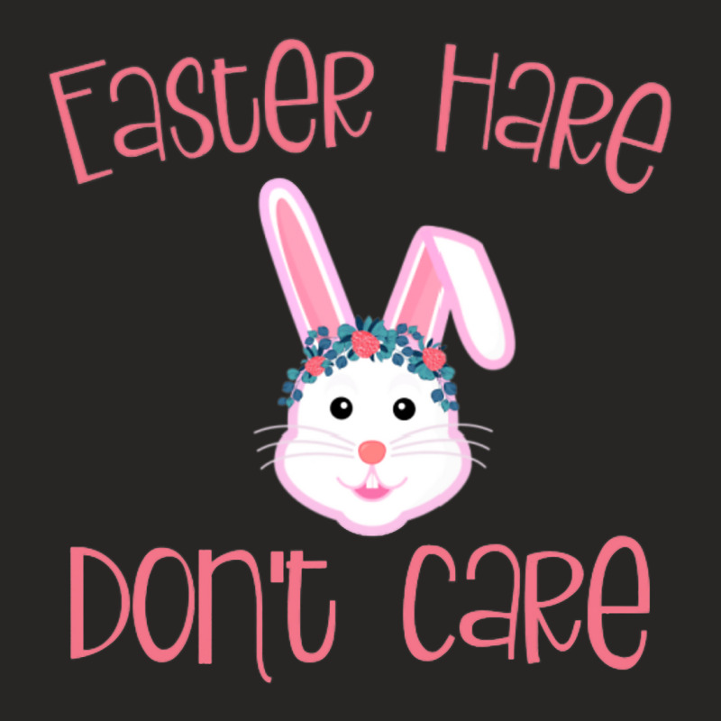 Easter Hare Dont Care Bad Hair Day Rabbit Pun Joke Ladies Fitted T-shirt | Artistshot