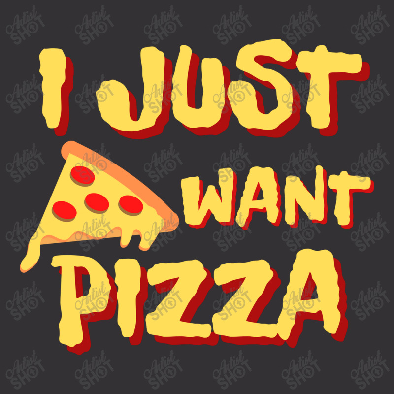 I Just Want Pizza Vintage Short by Awieee | Artistshot