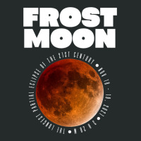 Frost Moon The Longest Partial Lunar Eclipse232 Women's Triblend Scoop T-shirt | Artistshot