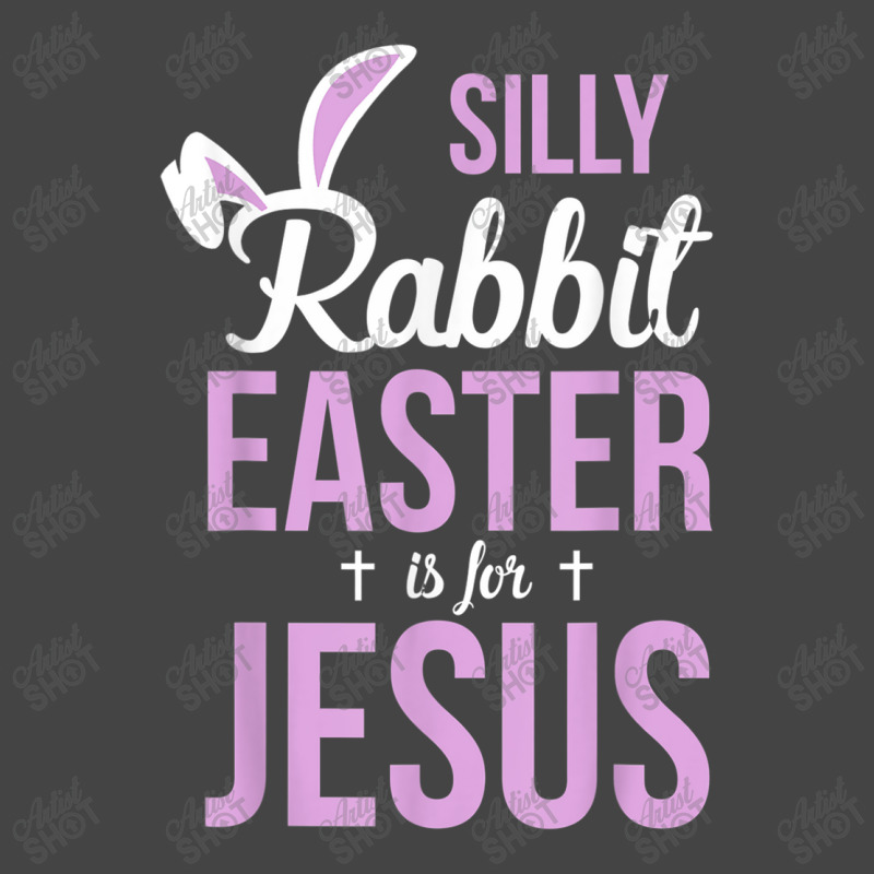 Silly Rabbit Easter Is For Jesus Games Characters Basic T-shirt by Aria-Proctor | Artistshot