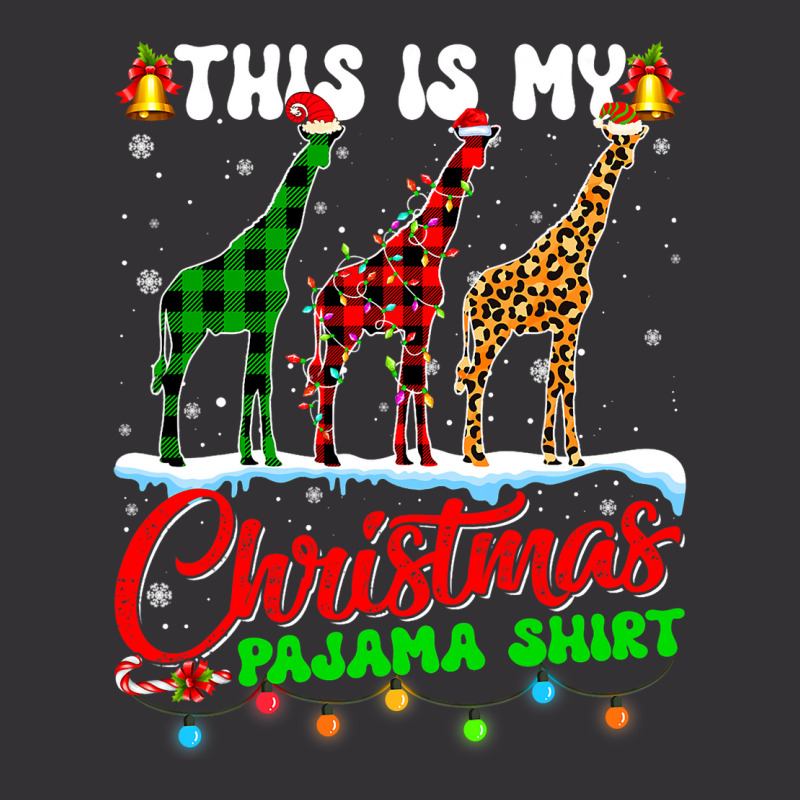 Giraffe Lover This Is My Christmas Pajama Xmas San Vintage Hoodie | Artistshot