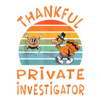 Private Investigator Job Funny Thanksgiving T Shirt Raglan Crop Top | Artistshot