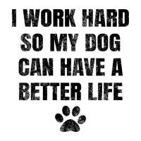 I Work Hard So My Dog Can Have A Better Life Raglan Crop Top | Artistshot