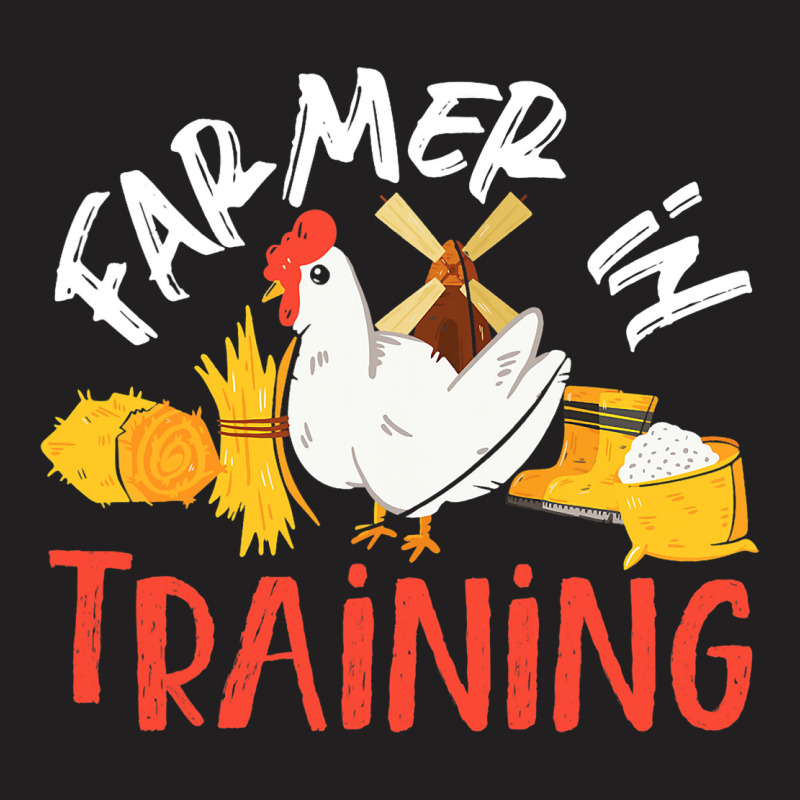 Farmer In Training Chicken For Kids T-shirt | Artistshot