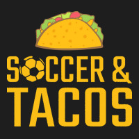 Soccer T  Shirt Soccer And Tacos T  Shirt Classic T-shirt | Artistshot