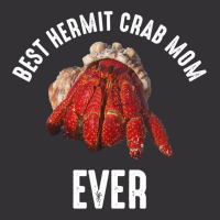 Best Hermit Crab Mom Ever 2hermit Crab Vintage Hoodie And Short Set | Artistshot