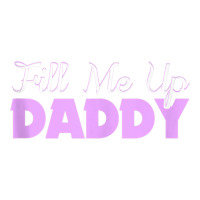 Fill Me Up Daddy Sexy Ddlg Bdsm Kinky Submissive Dominant Tank Top Raglan Crop Top | Artistshot