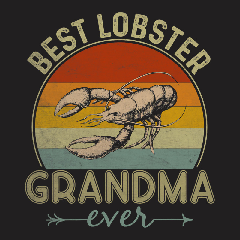 Best Lobster Grandma Ever Retro Design Funny Mothe T-shirt | Artistshot