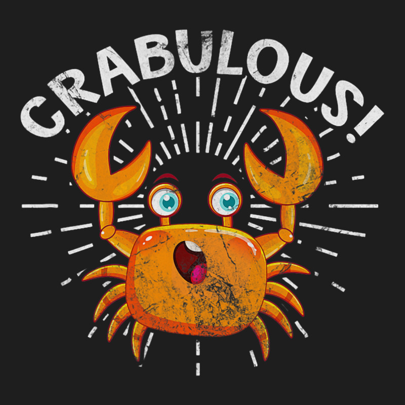 Crabulous Crab Kawaii Seafood Crabbing Distressed Classic T-shirt by RILEYALLEN | Artistshot