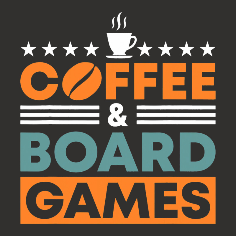 Coffee And Board Games Board Game Board Gamer Tabl Champion Hoodie | Artistshot