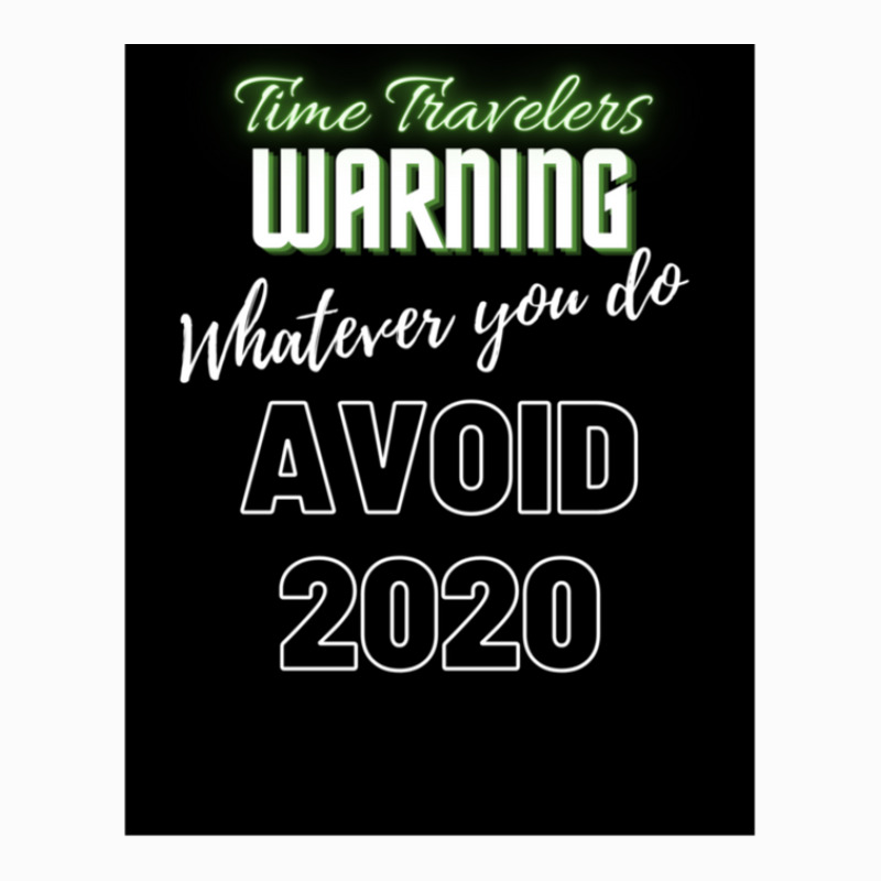 Time Travelers Warning Whatever You Do Avoid 2020 Raglan Crop Top by TienWacyk | Artistshot