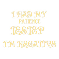 Limited Edition I Had My Patience Testep I'm Negative , Women Raglan Crop Top | Artistshot