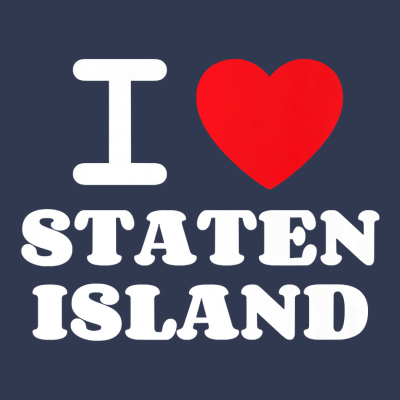 I Love Staten Island Premium T Shirt Basic T-shirt by RomanAllen89 | Artistshot