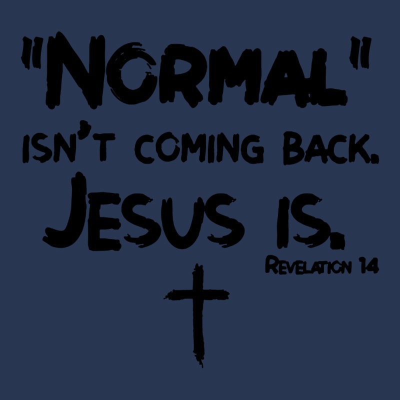 Normal Isn T Coming Back But Jesus Is Revelation Ladies Denim Jacket by ardylanda | Artistshot